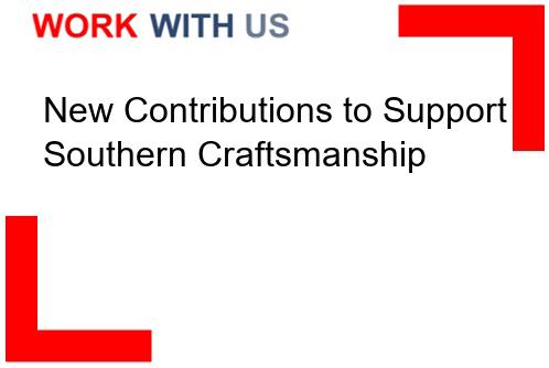 Read more about the article New Contributions to Support Southern Craftsmanship