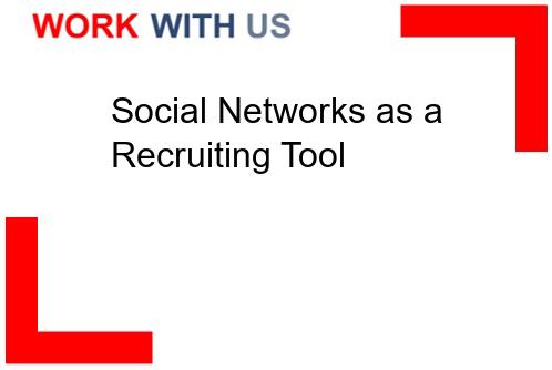You are currently viewing Social Networks as a Recruiting Tool