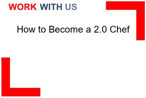 Read more about the article How to Become a 2.0 Chef